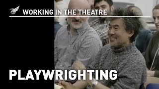 Working in the Theatre Playwriting [upl. by Hitchcock366]