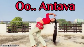 O Antava Mawa  Oo Oo Antava  Pushpa Songs  Allu Arjun Rashmika SamanthaDance video Devangini [upl. by Ahsoik]