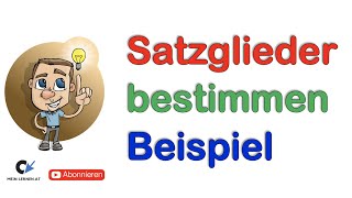 Satzglieder bestimmen Beispielsatz [upl. by Botti308]