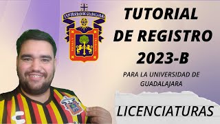 TUTORIAL Paso a Paso para el REGISTRO A LICENCIATURAS UDG 2023B [upl. by Nekcarb405]