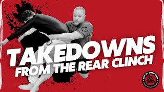 Takedowns from the Rear Clinch  BJJ Takedowns [upl. by Adnoluy]