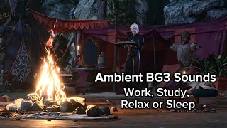 Relax with Astarion  Ambient Baldurs Gate 3 Music amp Campfire ASMR  Study Music baldursgate3 [upl. by Rein]