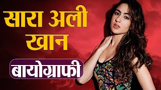 Sara Ali Khan BIOGRAPHY Sara Ali Khans Net Worth Love life and Lifestyle  Shudh Manoranjan [upl. by Aridnere743]