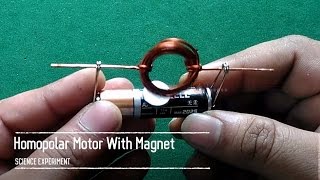 Homopolar Motor With Magnet Simple Science Experiment [upl. by Wallis510]