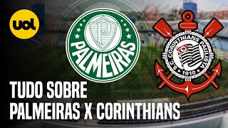 PALMEIRAS X CORINTHIANS ONDE ASSISTIR AO VIVO HORÁRIO E ESCALAÇÕES NA 9ª RODADA DO PAULISTÃO [upl. by Ahilam147]