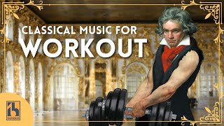 Classical Music for Working Out [upl. by Emarie]