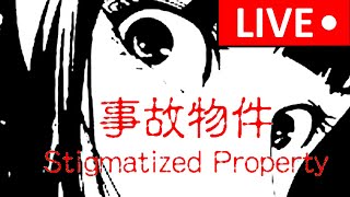 Stigmatized Property LIVE [upl. by Yoc]