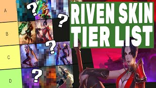 THE BEST RIVEN SKIN TIER LIST [upl. by Nesyrb]