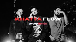 Khatta Flow Jersey Remix  Seedhe Maut X KRNA  Lunch Break [upl. by Hasseman783]