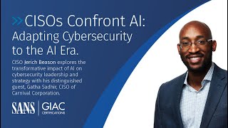 CISOs Confront AI Adapting Cybersecurity to the AI Era [upl. by Dael]