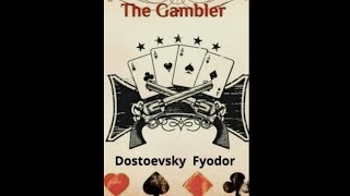 Audiobook Fyodor Dostoevsky The Gambler Land of book [upl. by Mars]