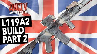 L119A2 Receiver Modelling  UKSF Airsoft Rifle Build Part 2  AATV EP131 [upl. by Marquita305]