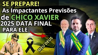 Você Não Vai Acreditar As Profecias de Chico Xavier Para 2025 São Um Aviso Urgente [upl. by Brawley]