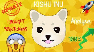 🚨UPDATE🚨  🐶 Kishu Inu Token 🌝🚀  💵 I BOUGHT 58T TOKENS 😱  Kishu Swap Got Released 💫 [upl. by Votaw]