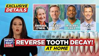 Reverse Tooth Decay At Home with Dr Bobby Price Barbara Oneal Dr John Axe and Dr Eric Berg [upl. by Mazonson]