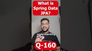 What is Spring Data JPA [upl. by Sacksen164]