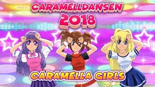 Caramella Girls  Caramelldansen 2018 Official [upl. by Aylsworth]