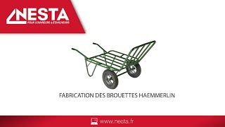 Fabrication des brouettes Haemmerlin [upl. by Asirehc]