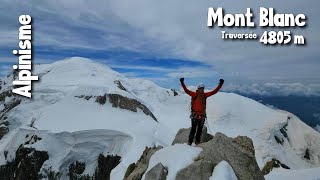 Alpinisme  Traversée du Mont Blanc 2024  3 Monts arête des Bosses [upl. by Enimzzaj108]