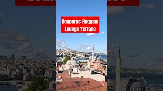 Bosporus Huqqam Lounge Terrace [upl. by Uos]