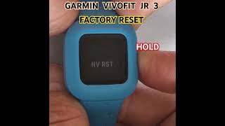 GARMIN VIVOFIT JR 3 hard reset to factory settings [upl. by Tik]