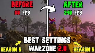 BEST PC Settings for Warzone 2 SEASON 6 The Haunting Optimize FPS amp Visibility [upl. by Cock257]