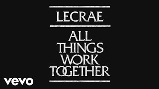 Lecrae  All Things Work Together  Short Film [upl. by Ahsenet]