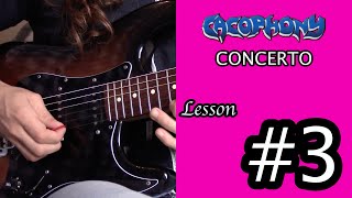 Cacophony concerto lesson 3 alternate picking [upl. by Ellenwad]