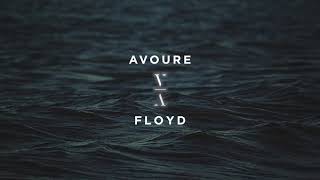 Avoure  Floyd [upl. by Seltzer]