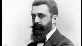 Theodor Herzl The Architect of Zionism [upl. by Carew]