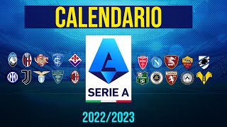 Calendario Serie A 2022 2023 ecco tutte le partite della nuova stagione ⚽📅 [upl. by Acenes]