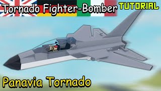 Panavia Tornado  Plane Crazy  Tutorial [upl. by Fonz]