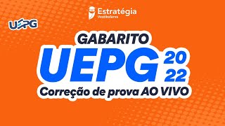 Gabarito UEPG 2022 – Correção de prova AO VIVO [upl. by Annovahs]