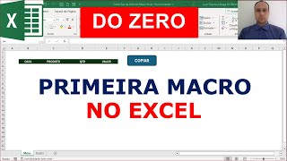 Como Sair do Zero em Macro Excel  PARA INICIANTES [upl. by Hnaht]