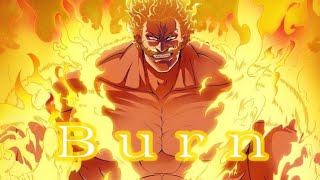 Escanor Burn Seven Deadly Sins AMV [upl. by Britton]