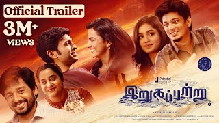 Irugapatru Official Trailer  Vikram Prabhu Shraddha Srinath  Justin  Yuvaraj  In theatres Oct 6 [upl. by Nodnnarb427]