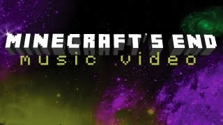 Minecrafts End music video [upl. by Cusack347]