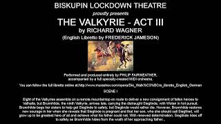 The Valkyrie  Act III Wagner A Complete OneMan Performance by Philip Fairweather [upl. by Norrabal825]