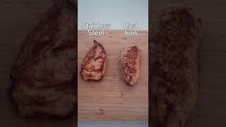 Cast Iron vs Stainless Steel  Chicken castiron stainlesssteel cooking [upl. by Eyks]