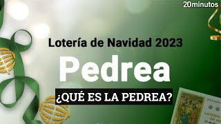 Qué es LA PEDREA de la Lotería de Navidad [upl. by Simdars]