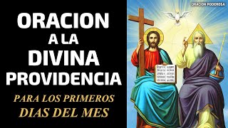 Oración a la Divina Providencia para los primeros dias del mes [upl. by Araem640]