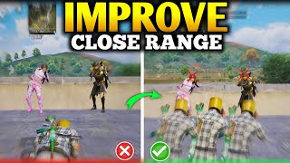 HOW TO IMPROVE CLOSE RANGE IN BGMI  Close Range Tip And Tricks In Bgmi  Bgmi Me Pro Kese Bne bgmi [upl. by Catherina]