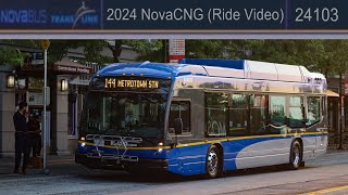 HD TransLink 2024 NovaCNG 24103 route 144 Ride Video [upl. by Raymund76]