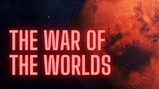 The War of the Worlds by H G Wells [upl. by Arikat315]