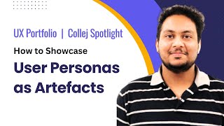 How to Showcase User Persona in UX Portfolios 12 [upl. by Coe]