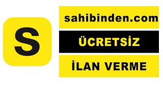 Sahibindencom İlan Verme  Sahibinden Ücretsiz İlan Verme Tüm Detaylar 2022 [upl. by Raimes]