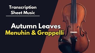 Autumn Leaves  Jazz Violin and Guitar Grappelli amp Menuhin Transcription [upl. by Mcnally]