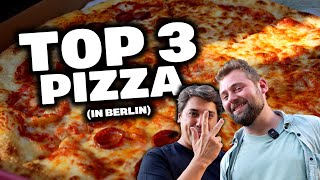 Unsere TOP 3 PIZZA SPOTS in BERLIN [upl. by Nica]