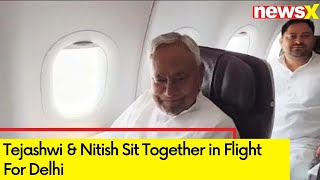 Tejashwi amp Nitish Sat Together in Flight for Delhi  All Eyes on Government Formation   NewsX [upl. by Nalloh]