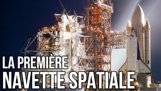 🚀 STS1 Le tout premier vol dune Navette Spatiale [upl. by Lorenzo]